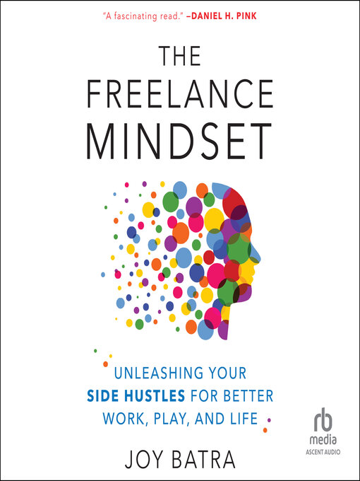 Title details for The Freelance Mindset by Joy Batra - Wait list